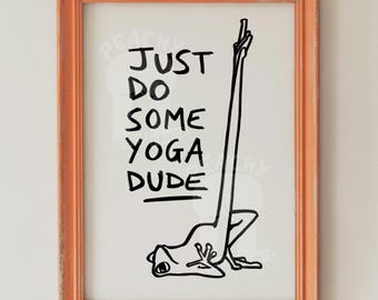 Frog Yoga Pose Art Print, Funny Home Decor (Digital Download)
