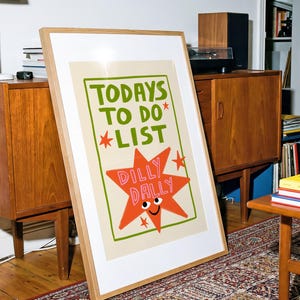 Dilly Dally Quote Print, Colourful Home Wall Art image 2
