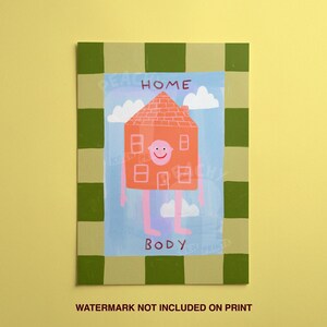 Home Body House Art Print, Cottagecore Illustration, Fun Family Art Decor Illustration image 2