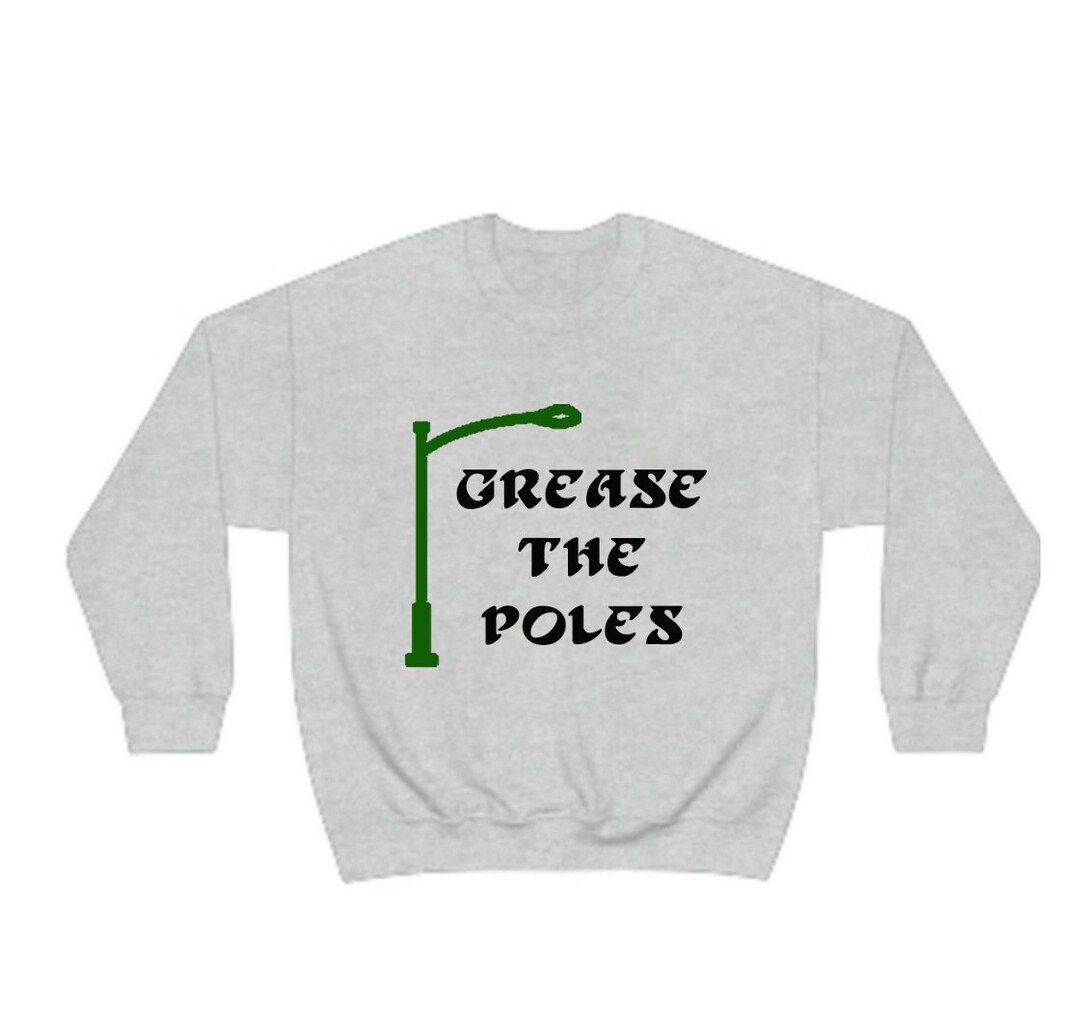 Grease the Poles Philadelphia Eagles Superbowl Crewneck Sweatshirt and