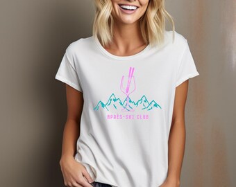 Après-Ski Club Ladies Shirt, Cool Ski Party Shirt for Winter Holidays, Perfect for Hut Fun and Après-Ski Parties, Ski Holiday Gift