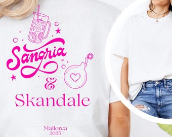 Sangria Scandals Mallorca Party Shirt Women, Funny Girls' Holiday Shirt, JGA Mallorca, Holiday Shirt Sexy & Cheeky, Malle Party Outfit, Beach