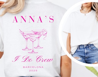 Stylish JGA shirt, I Do Crew, location name customizable, perfect outfit for hen party, bride-to-be, maid of honor & girls group