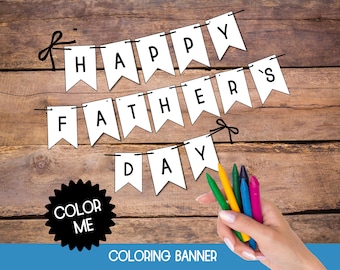 Fathers Day Banner Template, Coloring Banner, Father's Day Garland, Coloring Activities for Kids, Banner Download, Dad Banner Custom