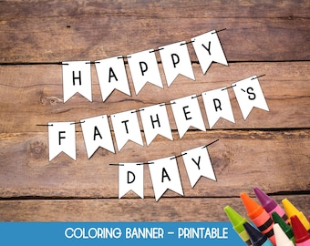 Fathers Day Banner Template, Coloring Banner, Father's Day Garland, Coloring Activities for Kids, Banner Download, Dad Banner Custom