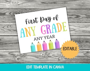 First Day of School Sign Editable Template, 1st Day of Preschool Sign, First Day of Kindergarten Sign, Back to School Sign Printable