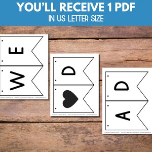 Puede incluir: Tres hojas rectangulares blancas con banderines negros en forma de cola de golondrina con las letras W, E, D, D, A y un s&iacute;mbolo de coraz&oacute;n. El texto superior dice YOU'LL RECEIVE 1 PDF IN US LETTER SIZE. Cada bander&iacute;n tiene dos peque&ntilde;os agujeros.