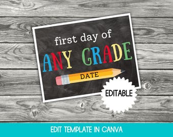 First Day of School Sign Editable Template, First Day of Kindergarten, 1st Day of Preschool, Back to School Photo Prop