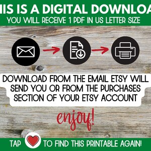 May include: A digital download graphic with a woodgrain background. The graphic shows a black envelope, a document with a download arrow, and a printer. The text reads "This is a digital download. You will receive 1 PDF in US letter size. Download from the email Etsy will send you or from the purchases section of your Etsy account. Enjoy! Tap to find this printable again!"