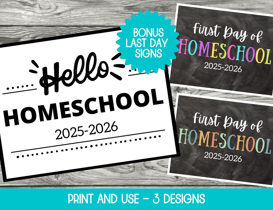 First Day of Homeschool Sign, First Day of Homeschool Printable ...