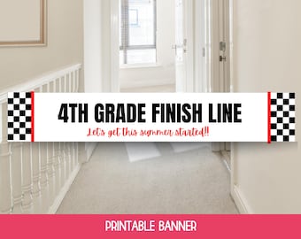 End of School Finish Line Printable Banner, Last Day of 4th Grade, End of Fourth Grade, Happy Last Day of School, End of School Party