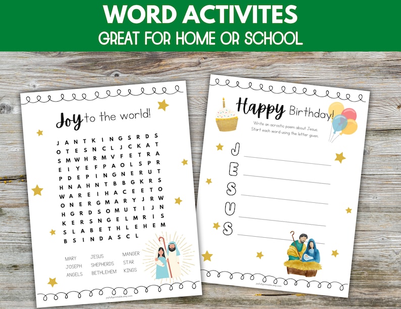 May include: Two printable Christmas activity sheets. The first sheet has a word search puzzle with the words "Joy to the world!" and a picture of Mary, Joseph, and the baby Jesus. The second sheet has an acrostic poem activity with the word "Happy Birthday!" and a picture of the Holy Family.