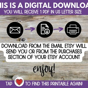 Op de afbeelding: Een digitale download-afbeelding met instructies over hoe je een printbaar PDF-bestand kunt downloaden. De afbeelding toont een reeks pictogrammen: een e-mail, een document met een downloadpijl en een printer. De tekst luidt: "Dit is een digitale download. Je ontvangt 1 PDF in US letter formaat. Download het bestand vanuit de e-mail die Etsy je stuurt of vanuit het aankoopgedeelte van je Etsy-account. Geniet ervan! Tik om deze printbare weer te vinden!"