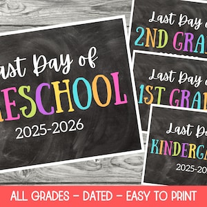 Last Day of School Sign Printable, Printable Last Day of School Sign, Last Day of Preschool Sign, Kindergarten Graduation Sign, 2025-2026