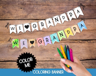 Grandpa Fathers Day Banner Template, We Love Grandpa, Banner Download, Coloring Activities for Kids, Grandpa Banner Custom
