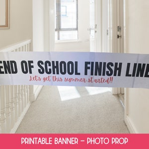 Striscione stampabile con il traguardo di fine scuola, Buon ultimo giorno di scuola, Festa di fine scuola, Diploma di scuola materna, Inizio dell'estate