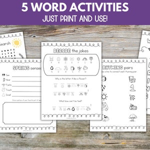 May include: Five printable worksheets for kids to practice spring-themed vocabulary. The worksheets include a word search, a decode the jokes activity, a rhyming pairs activity, a spring senses activity, and a write a word activity. Each worksheet features black and white illustrations.