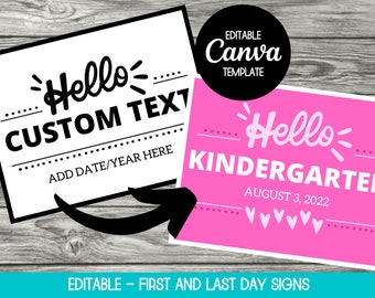 Editable First and Last Day of School Sign, First Day of School Sign Printable Editable, Back to School Sign, Last Day of School Sign