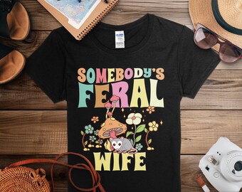 Camiseta "Esposa Salvaje" - Sudadera con capucha "La esposa salvaje de alguien", ideal para cumpleaños y regalos de esposa, cómoda.