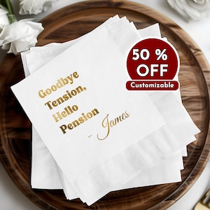 Tovaglioli personalizzati per la pensione stampati in lamina, tovaglioli per la pensione "Goodbye Tension Hello", bomboniere per la festa di pensionamento, decorazioni per la pensione, regali per la pensione
