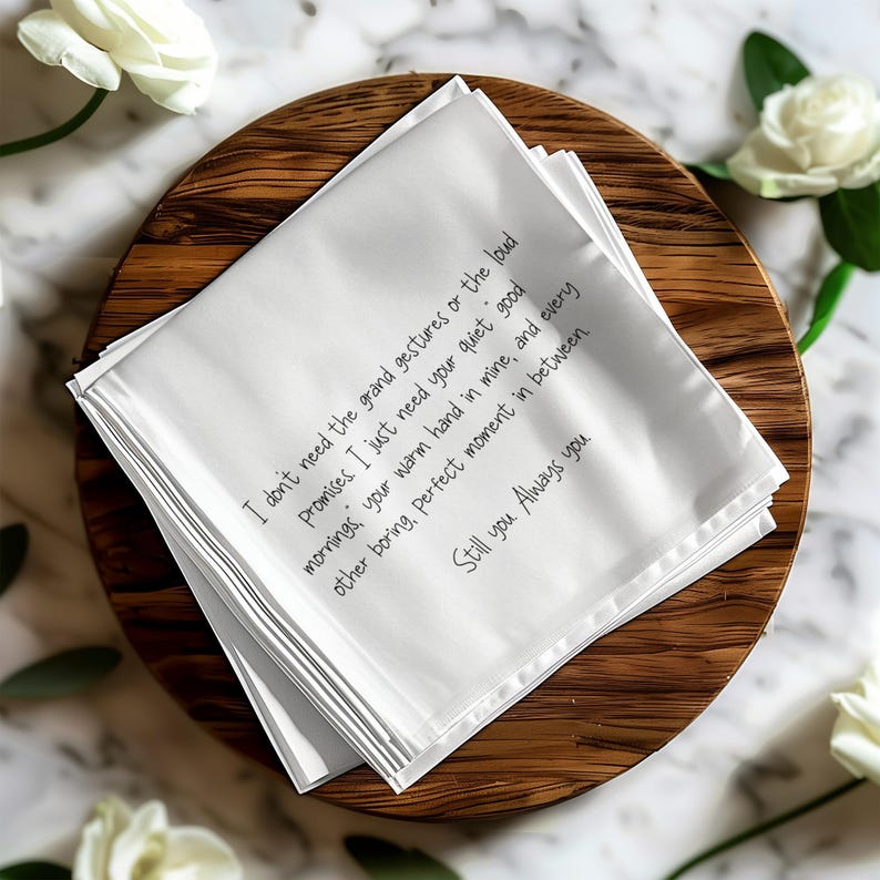 White fabric with handwritten text "Still you. Always you."