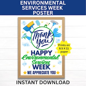 May include: A rectangular poster in a light wood frame featuring the text Thank you, Happy Environmental Services Week, and We Appreciate You. The design includes illustrations of cleaning supplies like a broom, mop, and gloves. Prints on 8.5 x 11 inches paper.