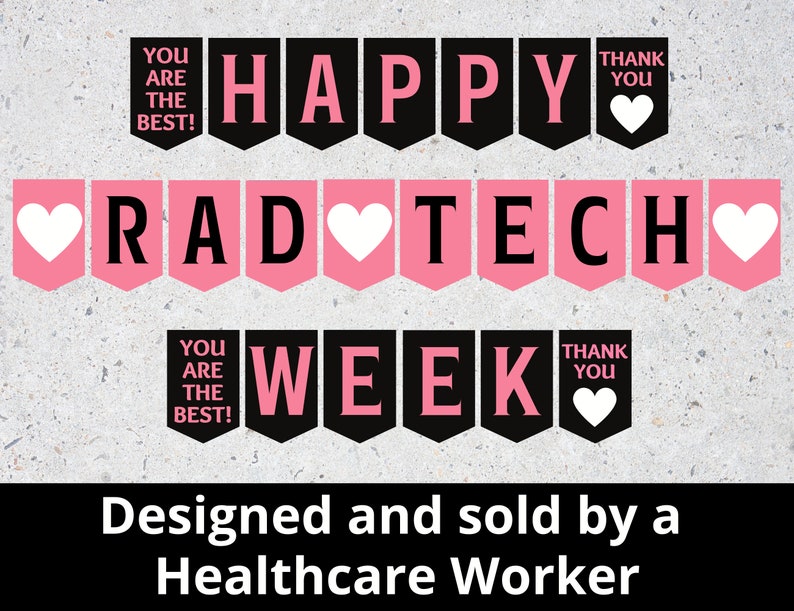 Radiologic Tech Week Printable Sign Radiology Tech Week - Etsy