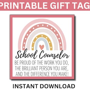 Happy School Counselor Week Printable Gift tags, School Counselor Week, School Counselors Appreciation, School Counseling Gift, Counselor