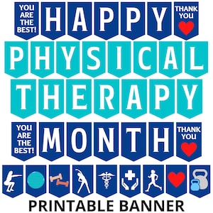 Physical Therapy Month Printable Banner, Happy PT Month, Physical Therapist Appreciation, PT Medical Decorations, PT Assistant Month