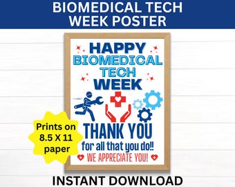Biomedical Tech Week Printable Poster Happy Biomedical Technician Week Sign Biomed Tech Recognition Biomed Technician appreciation Medical