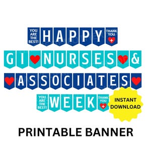 Puede incluir: Pancarta imprimible con banderines azules y turquesa que dicen "Happy Nurses & Associates Week". Los banderines tienen corazones rojos y las palabras "You are the best!" y "Thank you" en ellos. La pancarta también tiene un círculo amarillo con las palabras "Descarga instantánea".