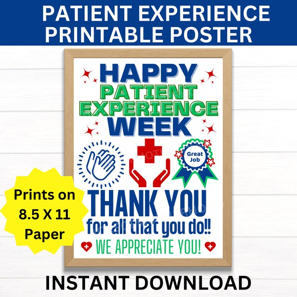 Patient Experience Week Printable Poster, PX Experience, Healthcare Worker Appreciation, Doctor Appreciation, Nurse Appreciation