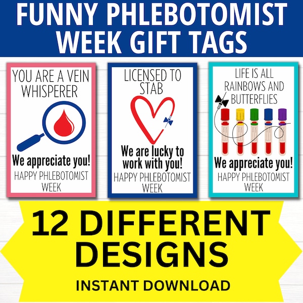 Funny Phlebotomist Week Printable Gift Tags, Happy Phlebotomy Week Sign, Phlebotomist Appreciation, Phlebotomist Gift,