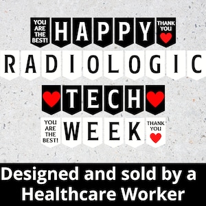 Radiologic Tech Week Printable Banner, Radiology Tech Week Sign, Rad ...