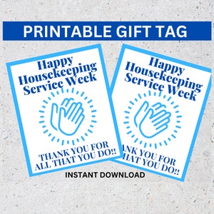 Happy Housekeeping Service Week Printable Gift Tag, Housekeeper Week, National Housekeeping Service Week, Housekeeper Staff Appreciation