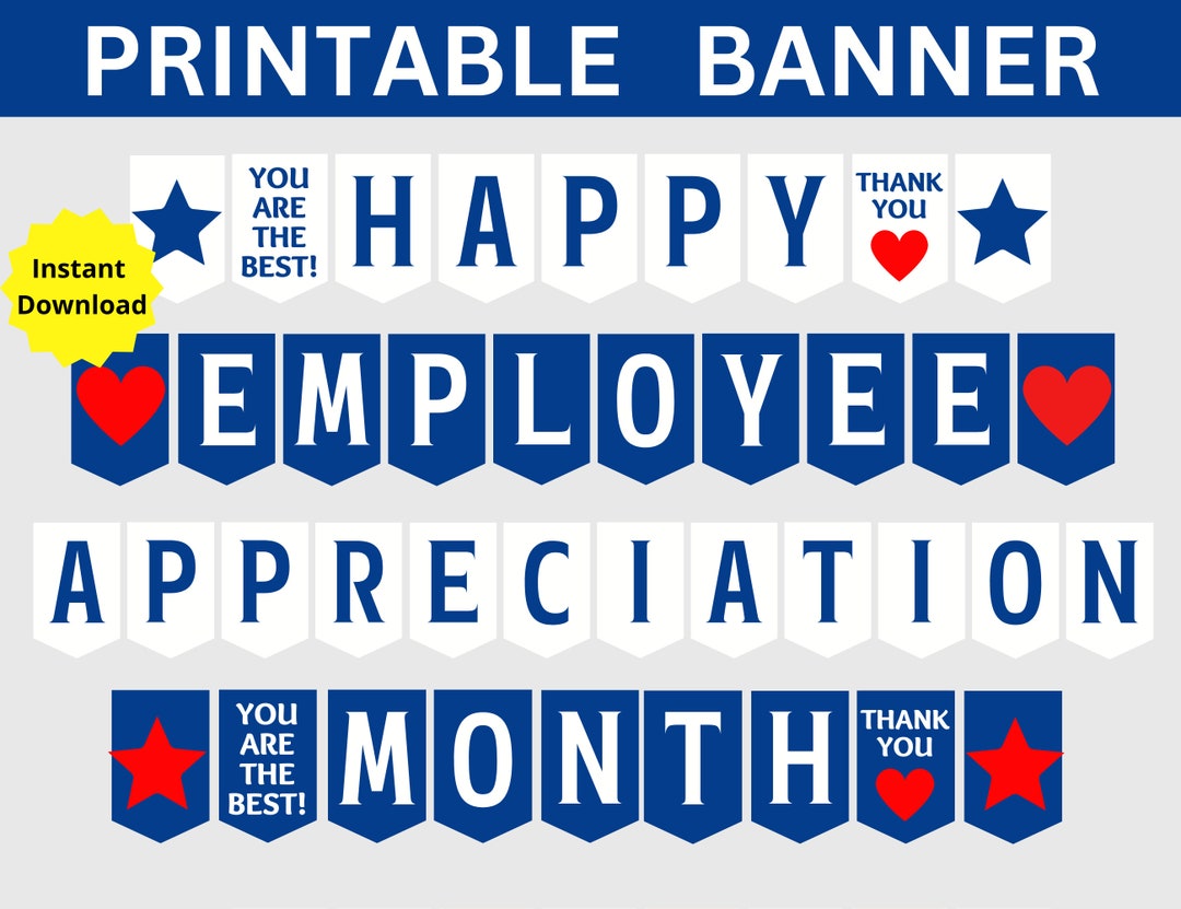 Employee Appreciation Month Printable Banner, Happy Employee