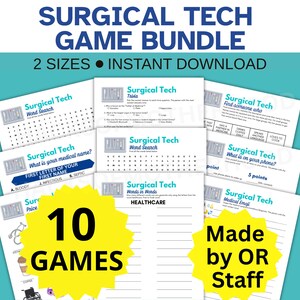 May include: A bundle of 10 Surgical Tech games, including word searches and trivia, with the text "SURGICAL TECH GAME BUNDLE" at the top. The games are on white paper with a teal background. The text "Made by OR Staff" is also visible.