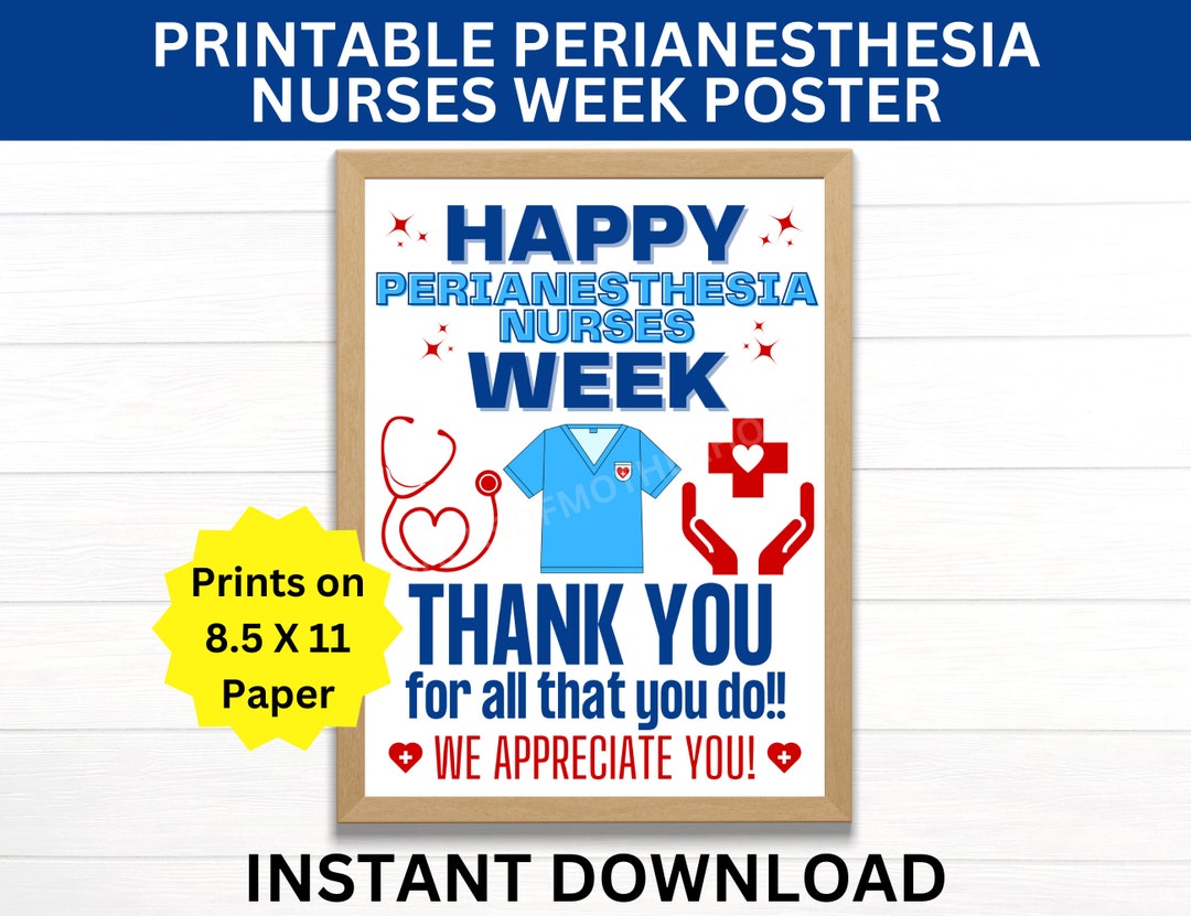 Perianesthesia Nurses Week Printable Poster, Perianesthesia Nurse Week Sign, Perianesthesia