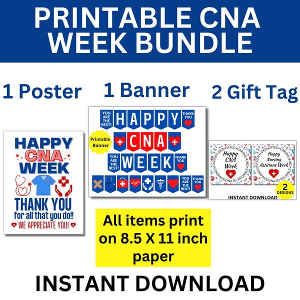 Nursing Assistant Week Printable Bundle, CNA Week Sign, CNA Appreciation Week, CNA Gift, Nursing Assistant Appreciation, Nursing Assistant