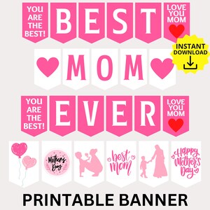 Best Mom Ever Printable Banner, Mother&#39;s Day Banner, Mother&#39;s Day Gift, Printable Mothers Day Decoration, Muffins with Mom, Mother Day Craft