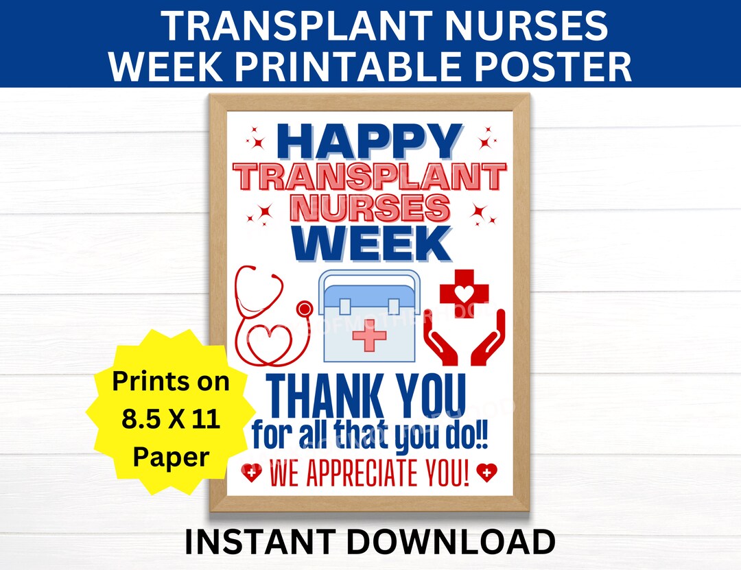 Transplant Nurses Week Printable Poster, Transplant Nurses Gift