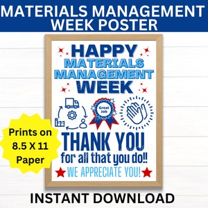以下が含まれることがあります： 「ハッピーマテリアルマネジメントウィーク」と「ありがとう、あなたの仕事に感謝します！」というテキストが書かれた青と赤のポスター。ポスターには、工場、トラック、歯車を持った人のグラフィックも含まれています。ポスターは8.5 x 11インチの紙に印刷されています。