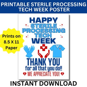 Sterile Processing Tech Week Printable Poster, SPD Tech Week Sign, Central Service Tech Week, Sterile Processing Tech Week, SPD Appreciation