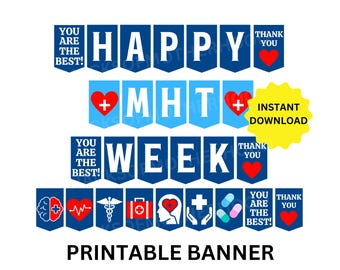 Mental Health Technician Week Printable Banner, Happy MHT Week Sign, BHT Appreciation Week, Behavioral Health Tech, RBT week Recognition