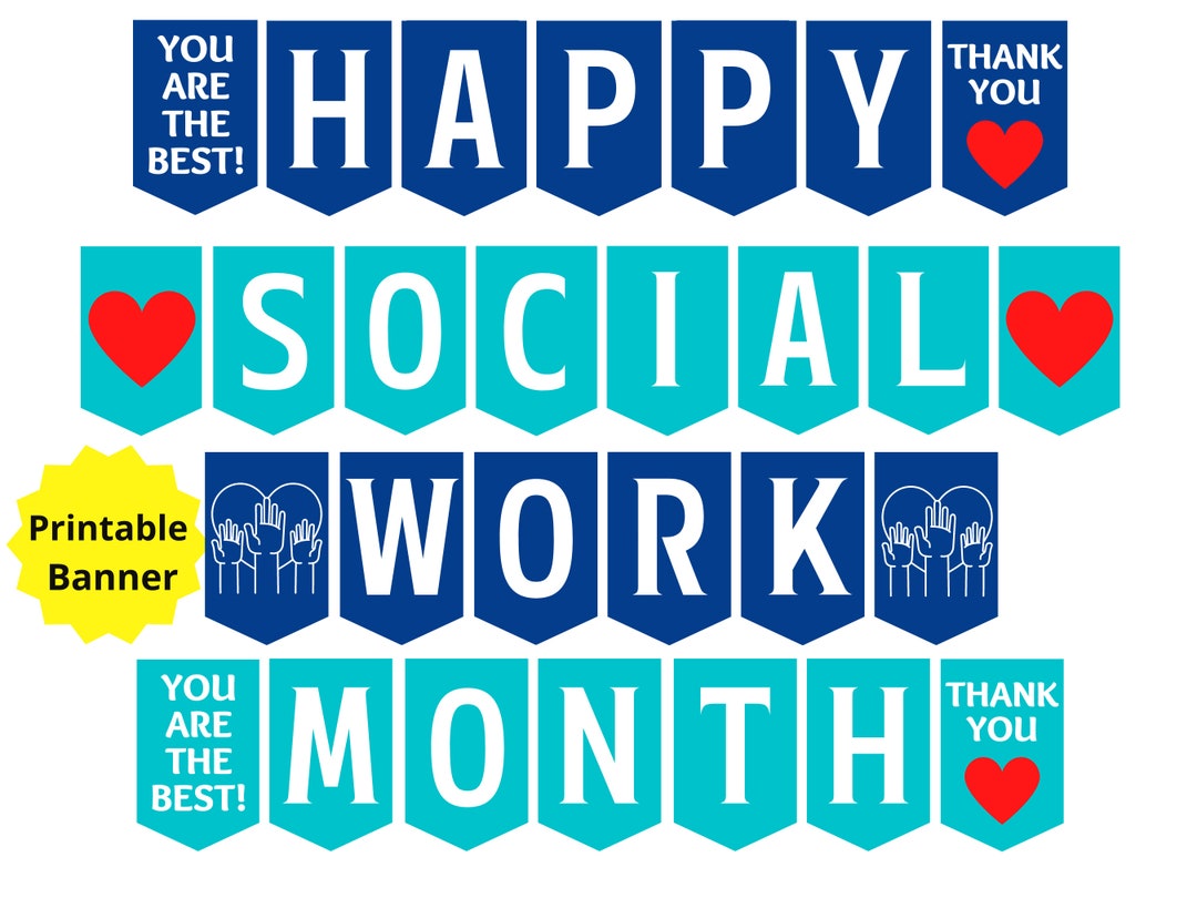 Social Work Month Printable Banner, Happy Social Work Month Sign