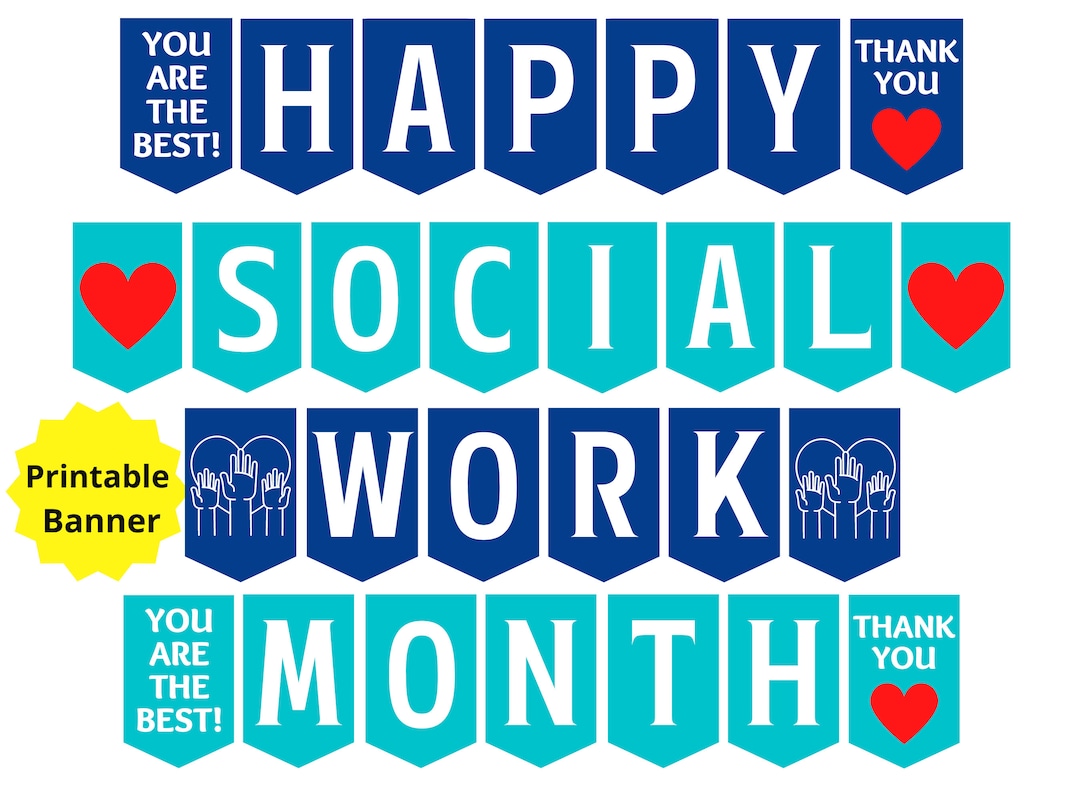 Social Work Month Printable Banner, Happy Social Work Month Sign