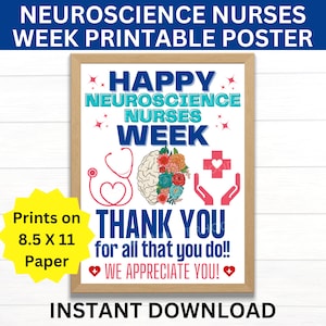 Neuroscience Nurses Week Printable Poster, Happy Neuroscience Nurses Week Sign, Nurse Appreciation Week, Neuro Nurses Week Gift, Neuro RN