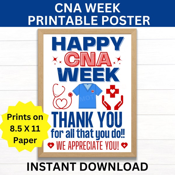 Certified Nursing Assistant Week Printable Poster, CNA Week Sign, CNA Appreciation Week, CNA Day, Nursing Assistant Appreciation, Nursing