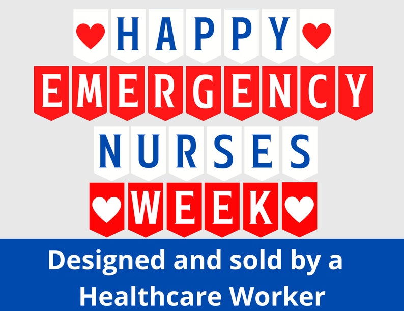 Emergency Nurses Week Printable Banner ER Nurse Week Sign Etsy
