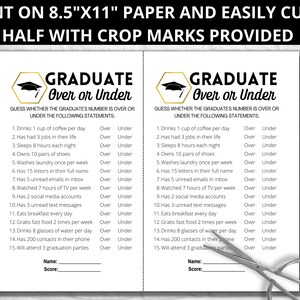 May include: Two printable game cards with a gold graduation cap design. The cards are titled "Graduate Over or Under" and feature a list of 15 statements about graduates. Players guess whether the average graduate's number is over or under the statement.